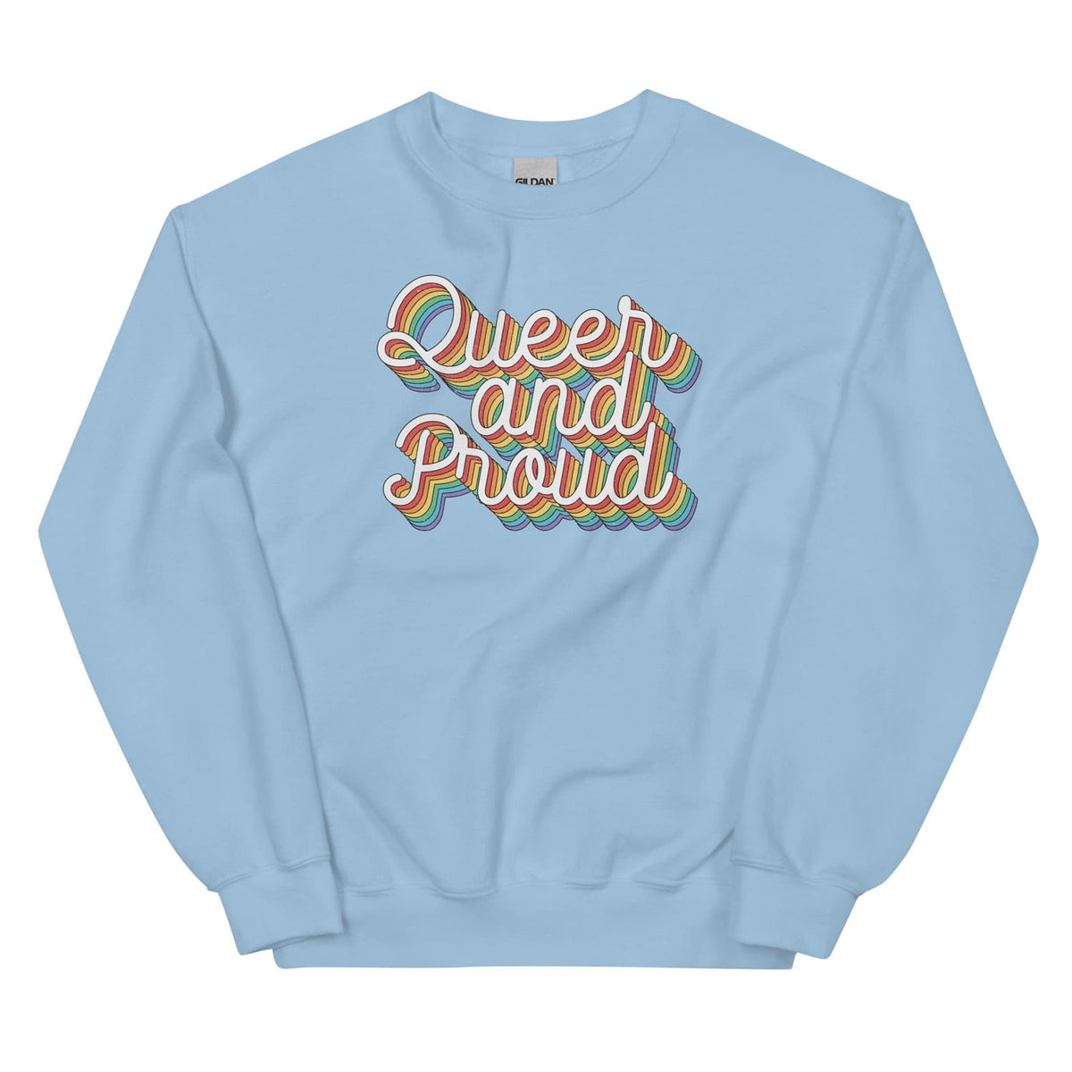 Light blue pride LGBT sweatshirt with 'Queer and Proud' text in rainbow colors on a white background