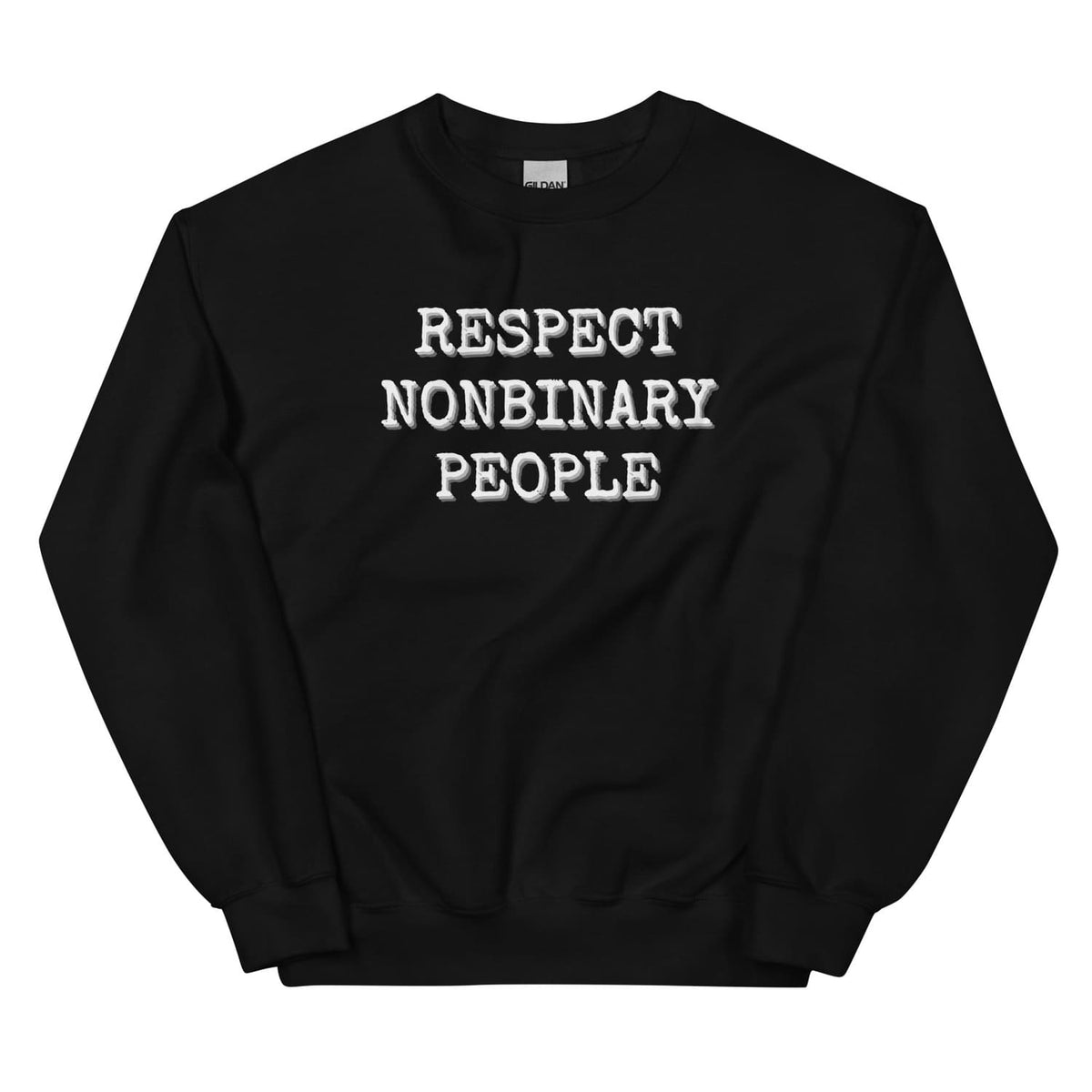 Black sweatshirt with 'Respect nonbinary people' text on a white background