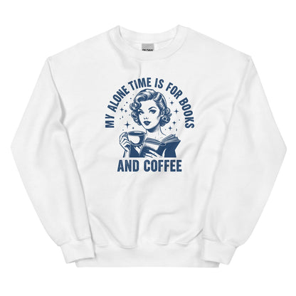 White sweatshirt with blue graphic and text 'My alone time is for books and coffee' on a white background