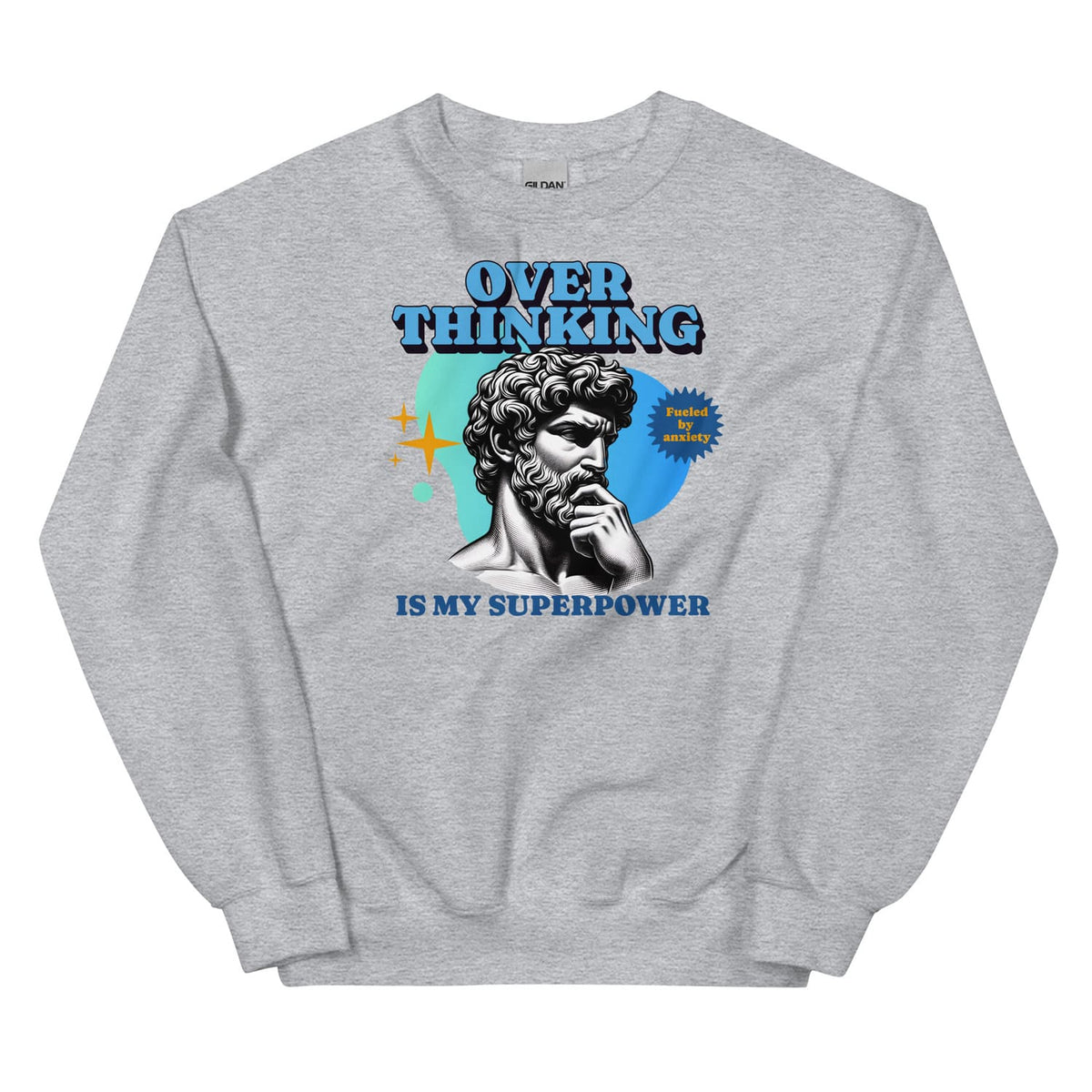 Gray anxiety sweatshirt with a graphic of a classical statue and text 'Over Thinking is my Superpower' on a white background.