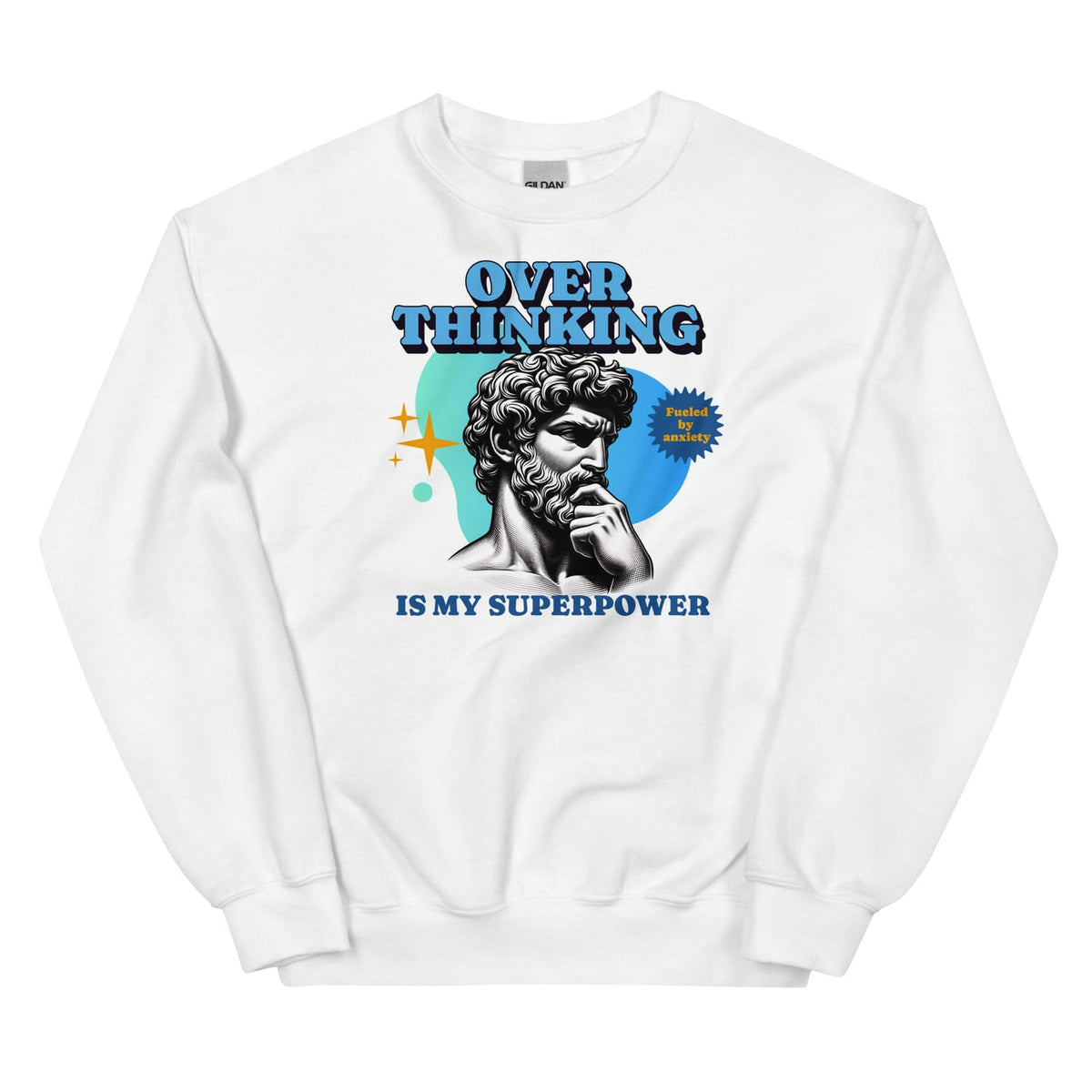 White anxiety sweatshirt with a graphic of a classical statue and text 'OverThinking is my Superpower' on a white background