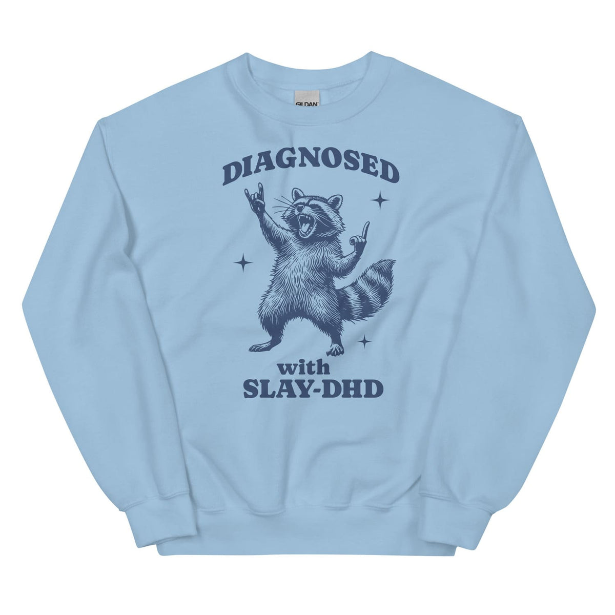Light blue adhd sweatshirt with a raccoon graphic and text on a white background