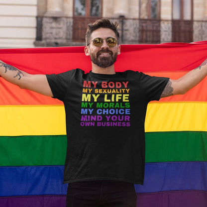 This black unisex shirt features a quote in bold rainbow pride colors, supporting the LGBTQ community.