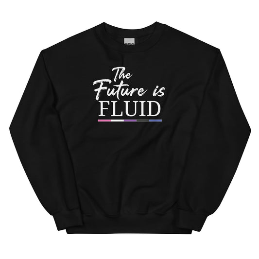 Black genderfluid sweatshirt with 'The Future is Fluid' text on a white background