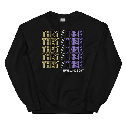 Nonbinary sweatshirt with 'THEY/ THEM' pronouns text in multiple colors on a white background