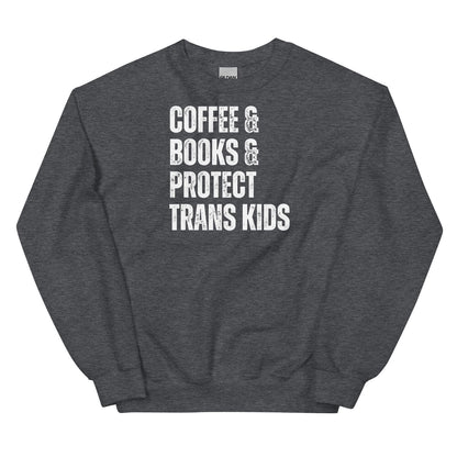 Dark gray protect trans kids sweatshirt with white text on a white background