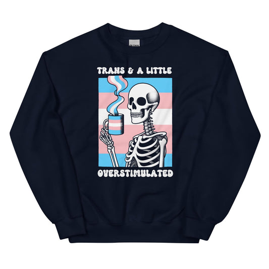 transgender anxiety sweatshirt