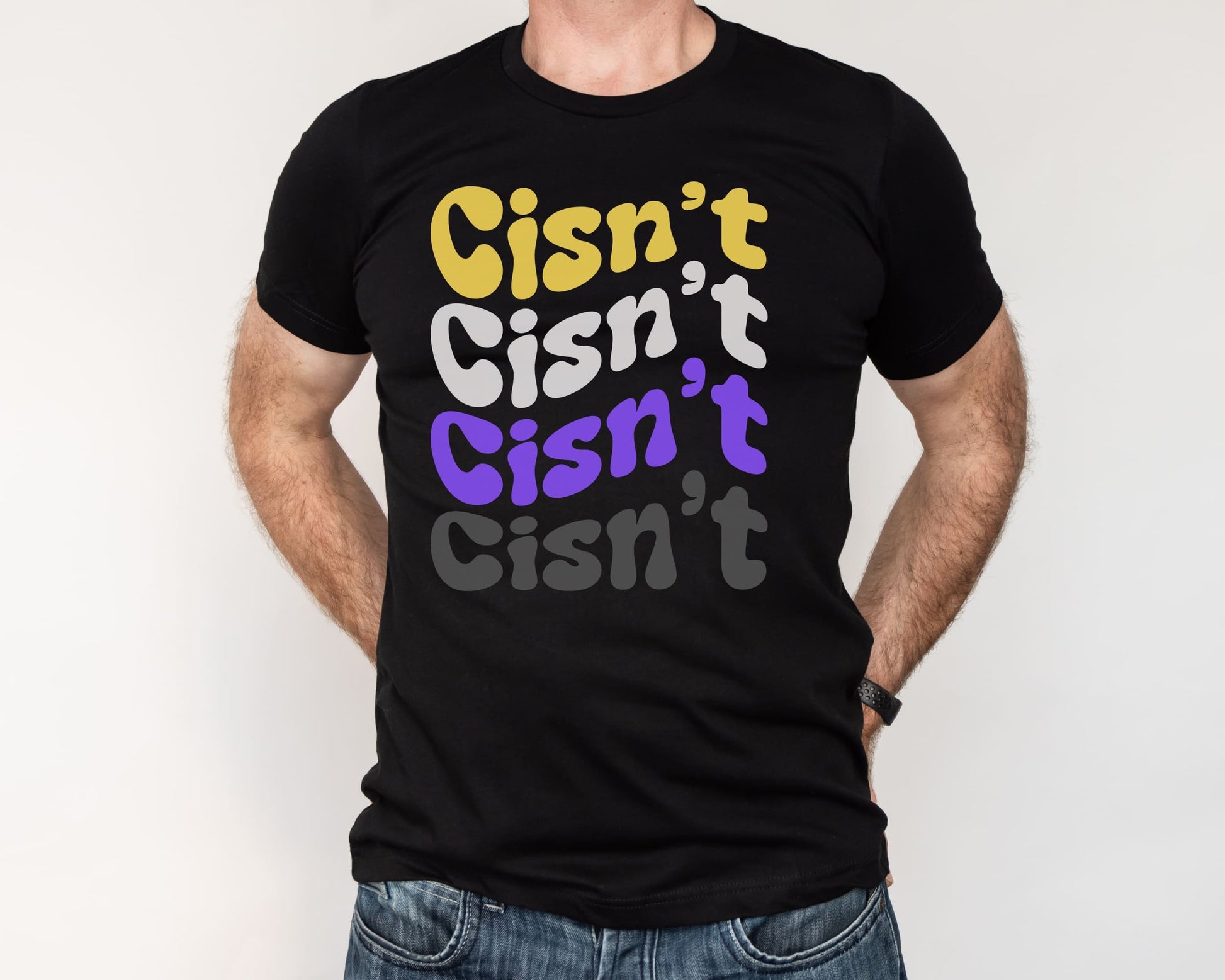 cisn't funny nonbinary shirt, in use