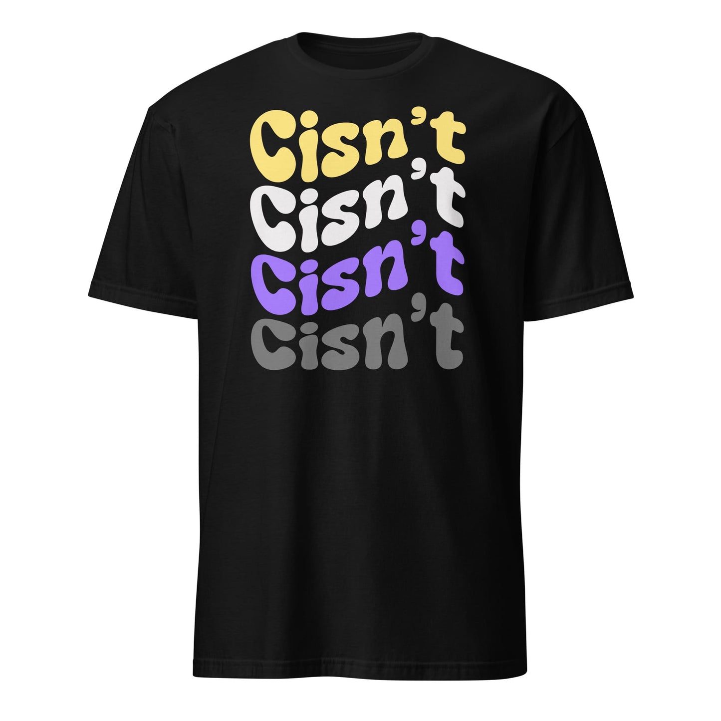 cisn't funny nonbinary shirt, hang