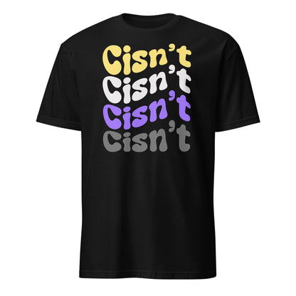 cisn't funny nonbinary shirt, hang