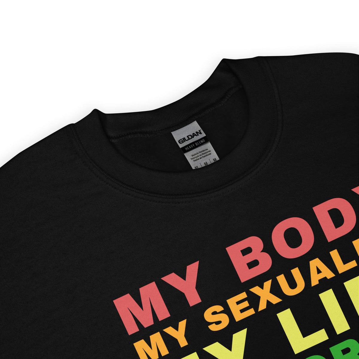 Black pride sweatshirt with colorful text on a white background; zoom in